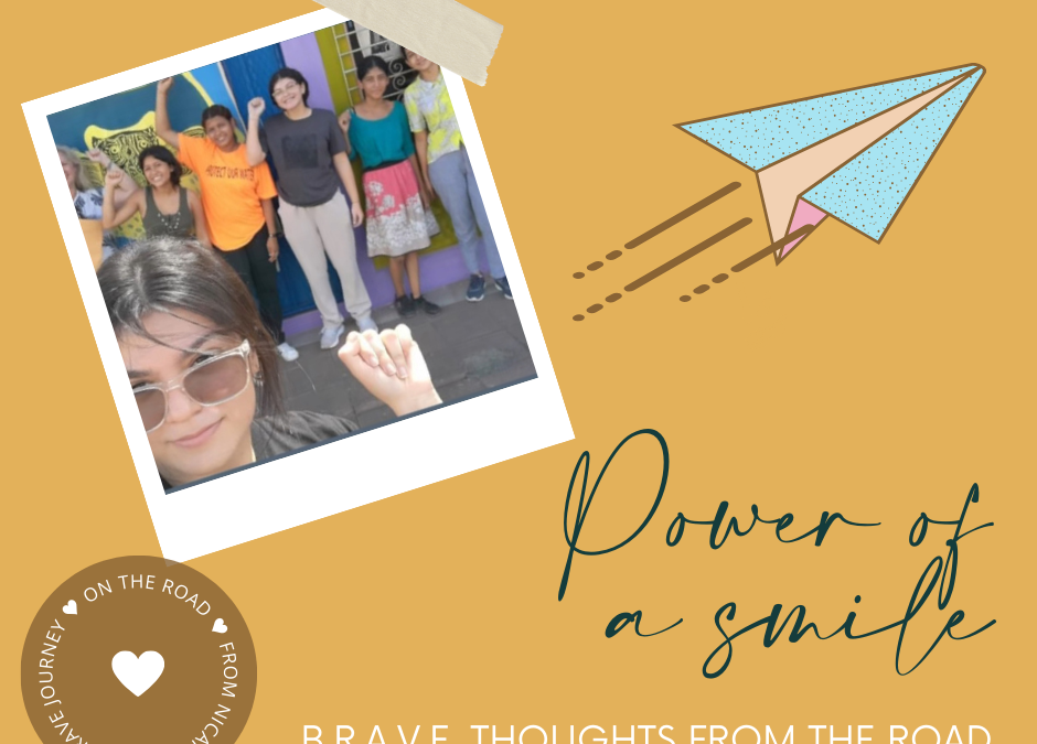 BONUS: BRAVE Thoughts From The Road – The Power of a Smile